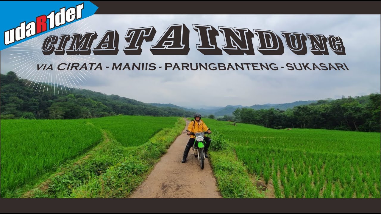 CIMATA INDUNG via CIRATA-MANIIS-PARUNG BANTENG-SUKASARI