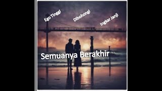 Download Lagu Berakhir_httpswww youtube com@AFuChanel MP3