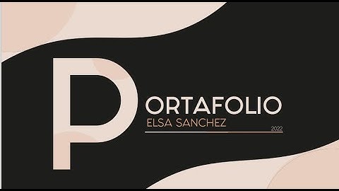 Portafolio Reel 2022 | Elsa Sanchez