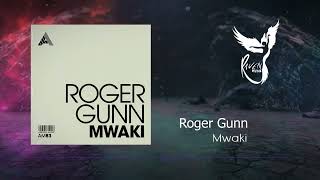 PREMIERE: Roger Gunn - Mwaki (Extended Mix)  [Adesso Music]