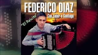 FEDERICO DIAZ 2017 Gracias viejo