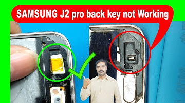 samsung j2 pro back button not working