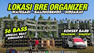 THIS IS THE LOCATION OF BRE ORGANIZER IN SIDOARJO WITH THE LATEST FULL CONCEPT!! 56 BASS SPECIAL ...