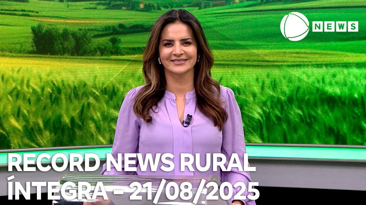 Record News Rural - 21/08/2025
