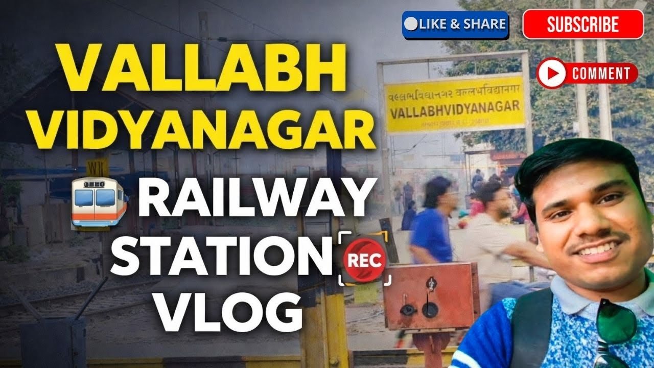VALLABH VIDYANAGAR Railway Station 🚆 | Clean & Calm Station | Gujarat Travel Vlog | Ashwani Shahu