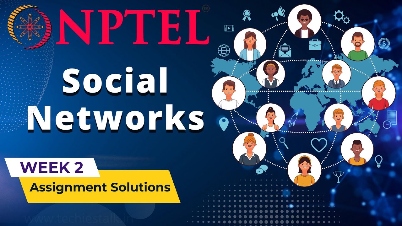 social networks nptel assignment answers 2022