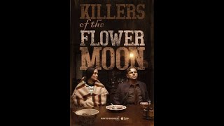 Killers of the flowers moon. ( trailer) Killers of the flowers moon. ( trailer)