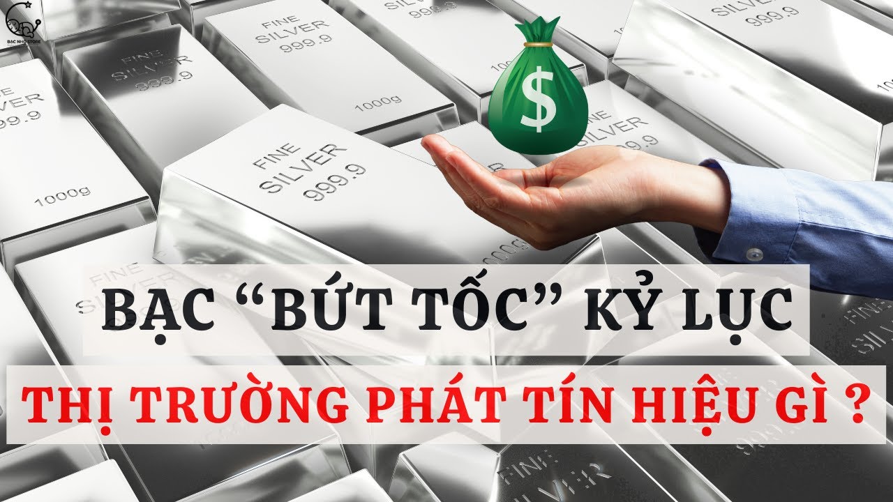 Giá bạc hướng mốc 125 USD: Kịch bản gây 