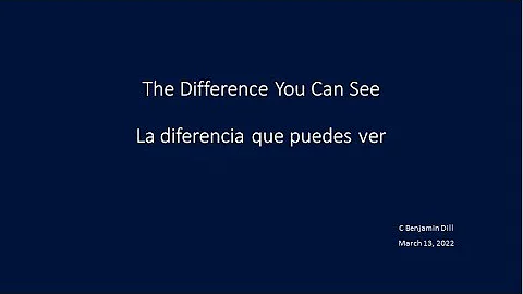 The Difference YouCan See  - C. Benjamin Dill - 3/...