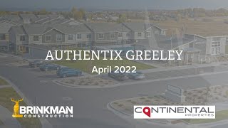 Brinkman Construction | Authentix Greeley | April 2022 Progress