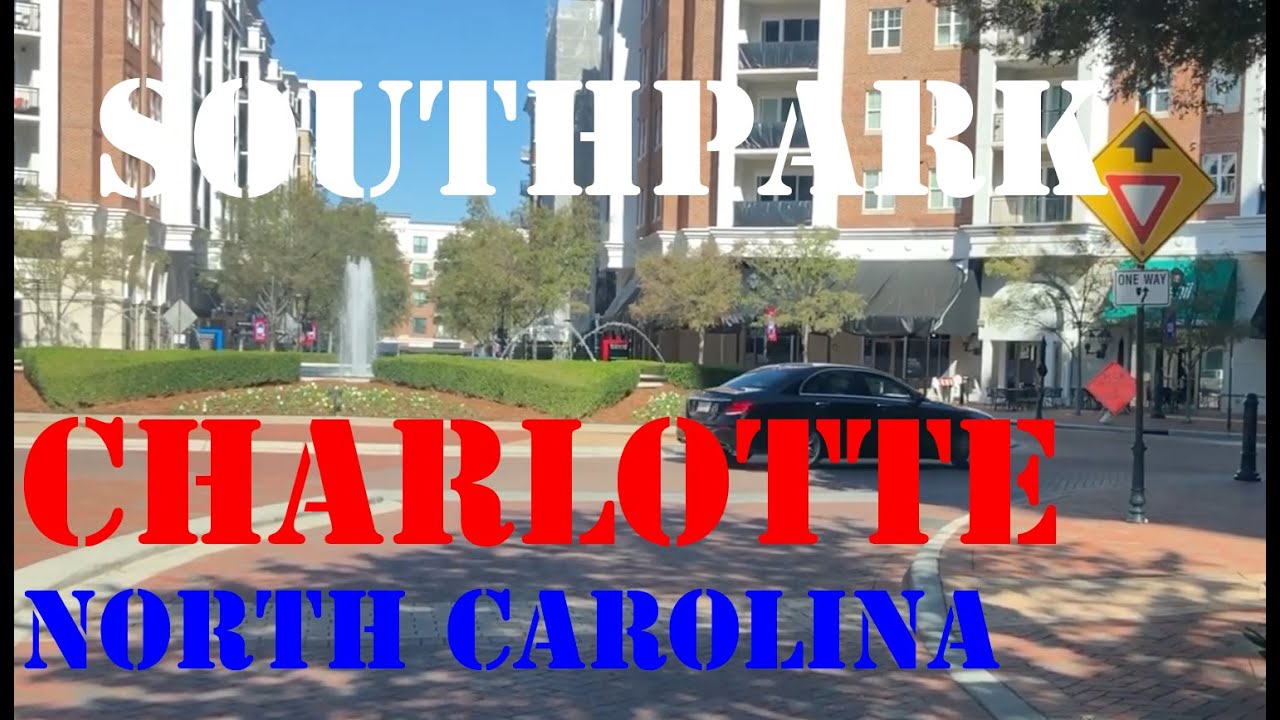 SouthPark [ An Inside Look ] Charlotte North Carolina 