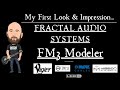 My First Look & Impression | FRACTAL FM3!!
