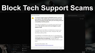 I Made a Tool to Block Tech Support Scams in 1 Click