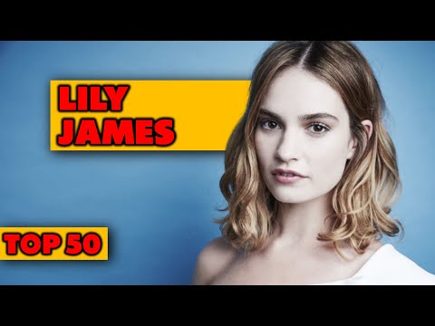 Top 50 Sexiest Lily James Pictures (MiniList)