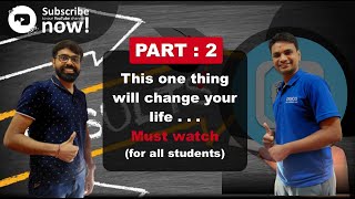 PART2 : This one thing will change your life | For all  students | Future of an engineer