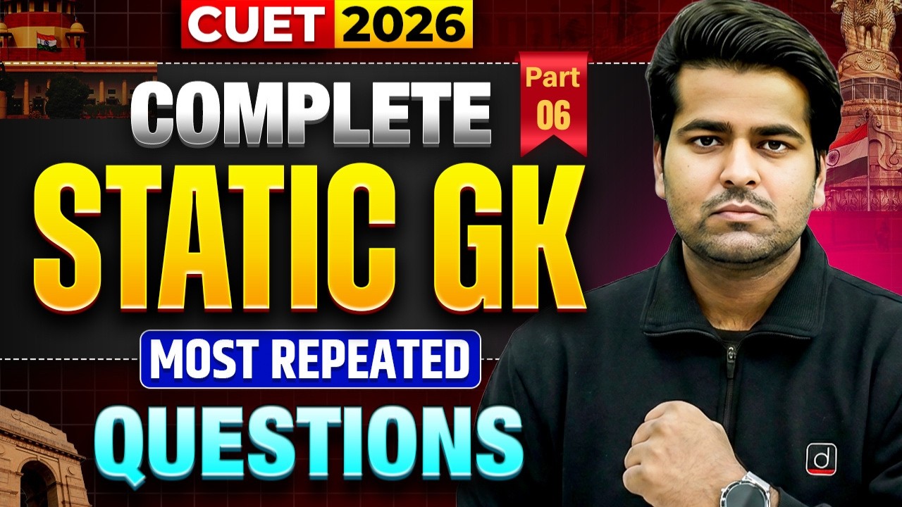 CUET 2026 Static GK | Most Repeated Questions | MCQ | Part 6 - YouTube