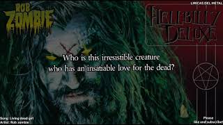 ROB ZOMBIE - LIVING DEAD GIRL (LYRICS ON SCREEN)