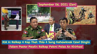 Sep 06 (Zan) - KIA In Ralkap 4 Kap That. Falam Pastor Pawlin Ralkap Ih Pekmi Tangka An Khrihsal