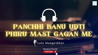 Panchhi Banu Udti Phiru Mast Gagan Me  Song  Chori Chori 1956  Lata Mangeshkar 