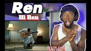 Ren - Hi ren // reaction video!!! Deep!!