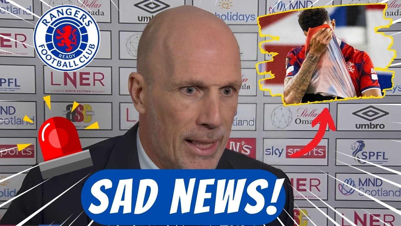 🚨GOODNESS GRACIOUS! SAD NEWS! WHAT A LOSS! RANGERS FC - YouTube