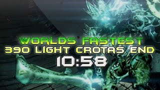 Worlds Fastest 390 Light Crotas End Raid!!! [10:58]