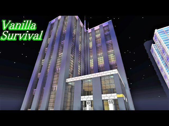 マイクラ オフィスビルサバイバル建築 神建築をソロバニラサバイバルハードで目指す 34 官庁街１０棟目 労働省ビル マインクラフト 建築 Youtube