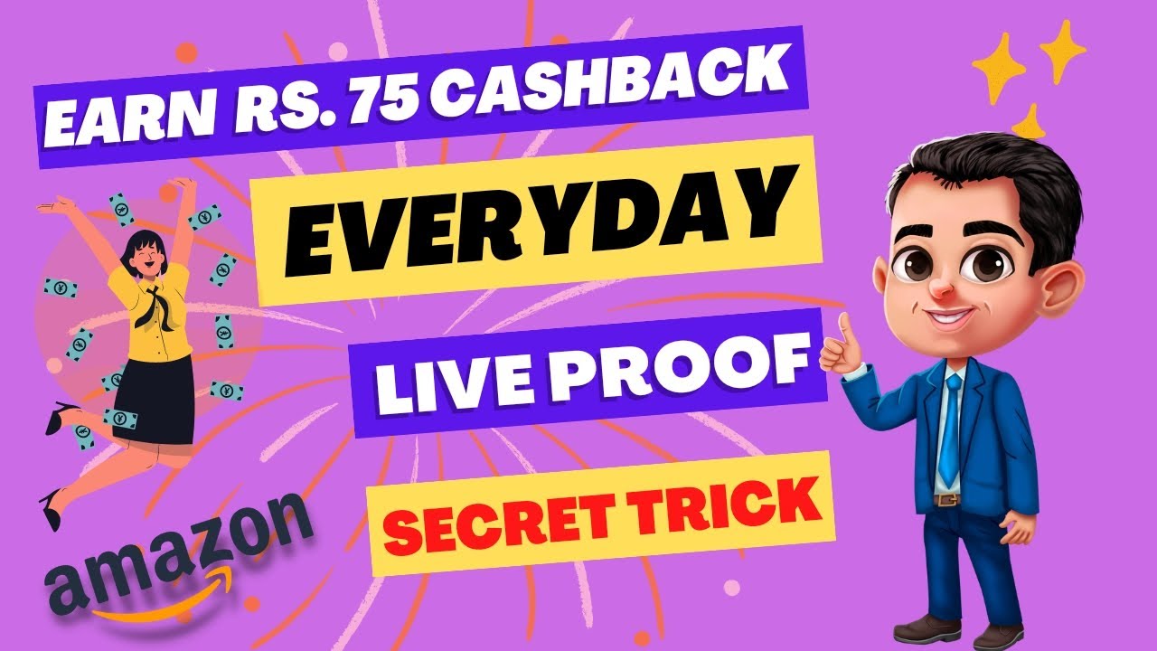 How To Get Unlimited Cashback From Amazone / Daily Flat 75 Cashback For All Users