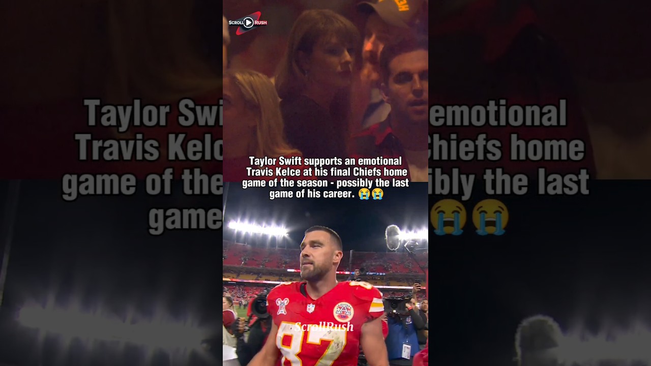 Taylor Swift Supports Travis Kelce on an Emotional Night 😭 