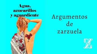 Argumento de &quot;Agua, azucarillos y aguardiente&quot;