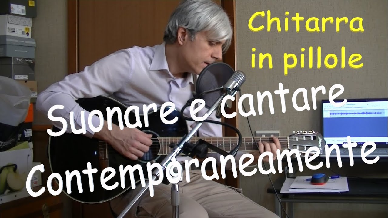 Chitarra Suonare e cantare contemporaneamente YouTube