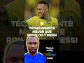 Tecnicamente mejor que Ronaldo y Messi! Que opinan ustedes?
