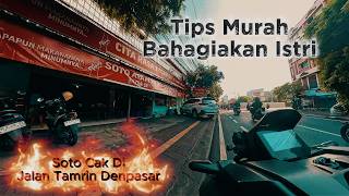 Budget-Friendly Tips to Make Your Wife Happy. Cak Di's Soto on Jalan Thamrin, Denpasar #bali