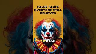False Facts Everyone Still Believes Are True 2025 Top 10 Wrong Facts You Need & Should Know About