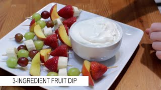 Easy 3 Ingredient Fruit Dip Recipe
