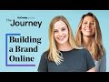 Building a Brand Online with Cathrin Manning | The Journey