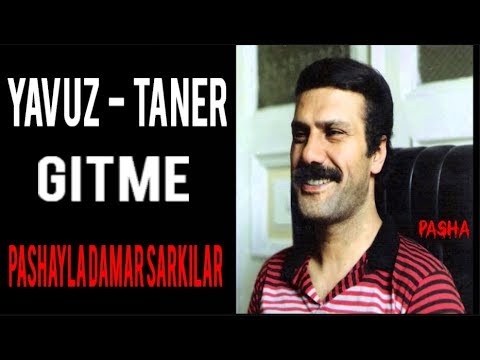 Yavuz Taner - Gitme / Paşhayla Damar Şarkılar / Demo Kayıt / Müslüm gürses