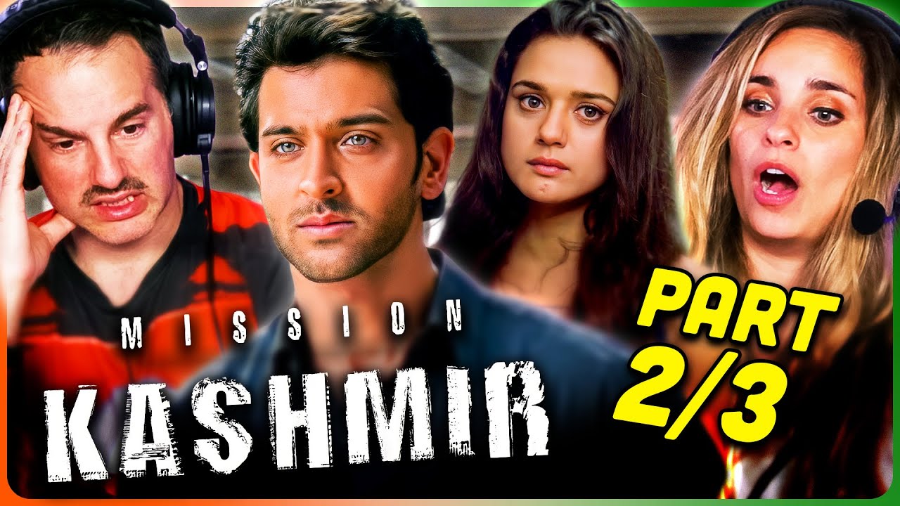 MISSION KASHMIR Movie Reaction Part (2/3)! | Hrithik Roshan | Sanjay Dutt | Preity G Zinta