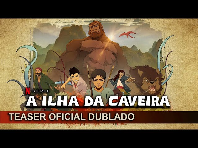 Série A Ilha da Caveira (2023): Trailer Dublado e Legendado