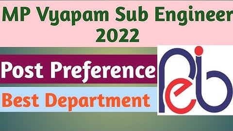 MP Vyapam Sub Engineer Post Preference