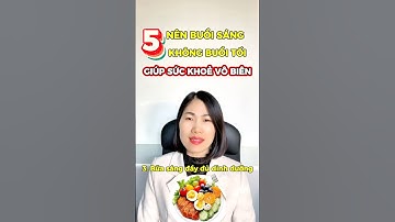 5 nên buổi sáng & 5 không buổi tối để giữ sức khoẻ vô biên #shorts #health #healthtips #songkhoe