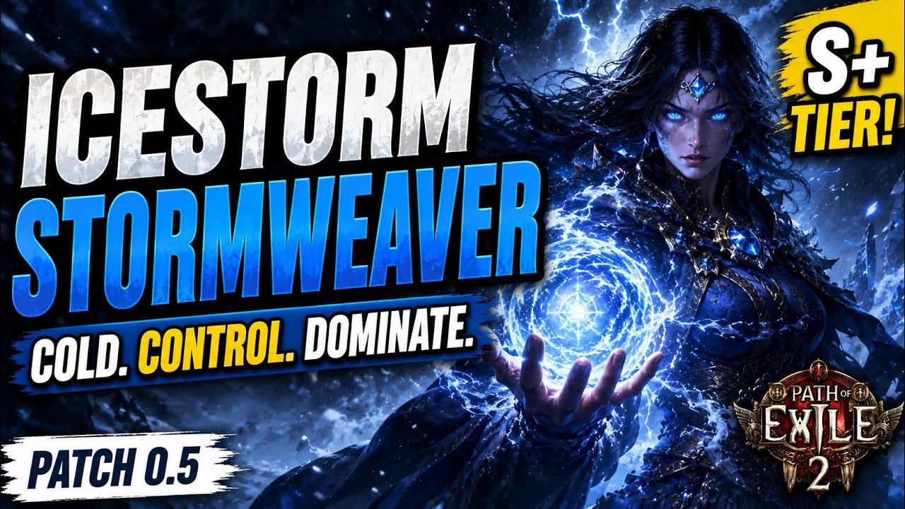 ICESTORM STORMWEAVER BUILD GUIDE | POE 2 PATCH 0.5