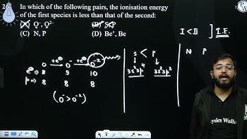In which of the following pairs, the ionisation energy of the first species is less than that of....