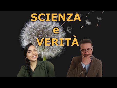 SCIENZA e VERITÀ  || con @Gaia Contu