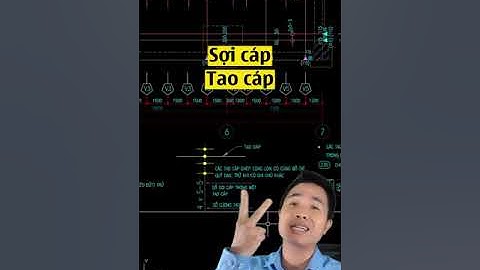 Để bóc tách khối lượng cáp dự ứng lực (DUL) đúng phải biết 3 cái này