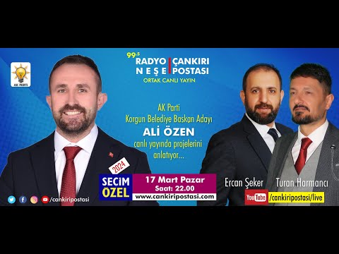 AK Parti Korgun Belediye Başkan Adayı Ali Özen Seçim Özel 3. Sezon 13. Bölüm | Canlı