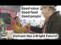 Retiree In Vietnam 2020 - Life in Vietnam better than home?