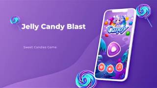 Jelly Candy Blast – Sweet Candies Game 2020 screenshot 4