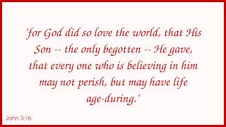 Amazing LOVE Quotes From The Bible - Young's Literal Translation