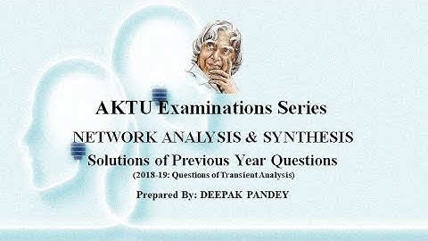 Previous year 2018-19 asked questions in AKTU examinations: Based on Transient Analysis